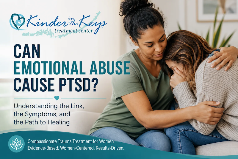 Can emotional abuse cause PTSD? Women receiving emotional support during trauma recovery at Kinder in the Keys