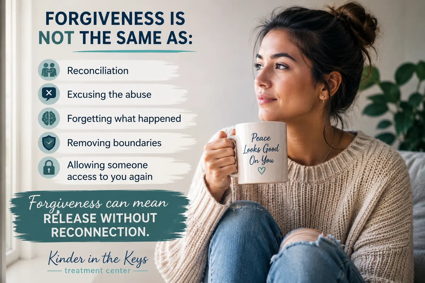Forgiveness after narcissistic abuse does not require reconciliation, removing boundaries, or renewed access